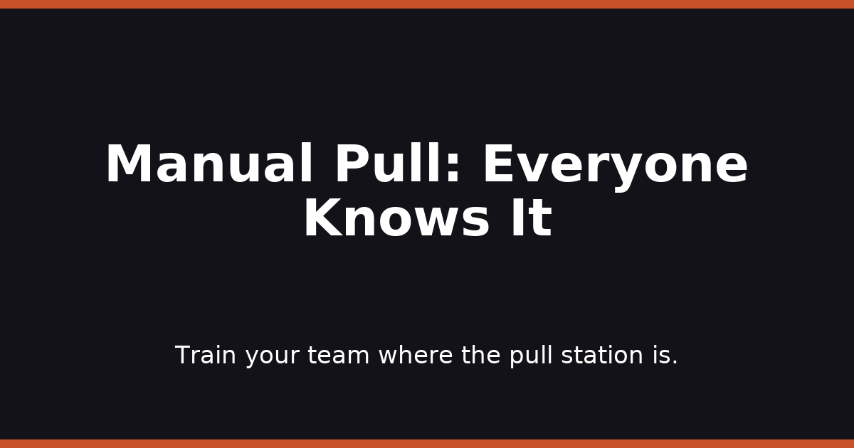 Manual Pull: Everyone Knows It